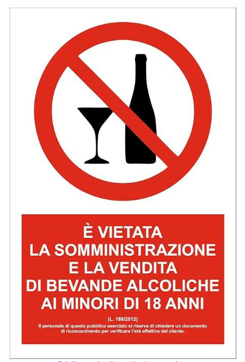CARTELLO VIETATO USO ALCOOL MINORI 18 ANNI 200x300